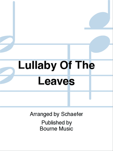 Lullaby Of The Leaves