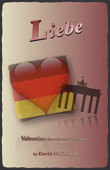 Liebe, (German for Love), Trumpet Duet
