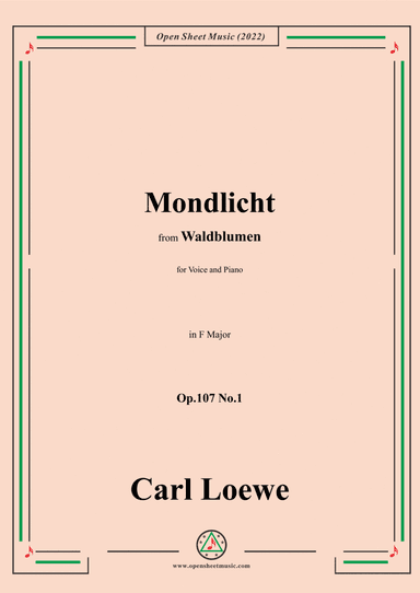 Loewe-Mondlicht,Op.107 No.1,in F Major