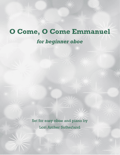 O Come, O Come Emmanuel