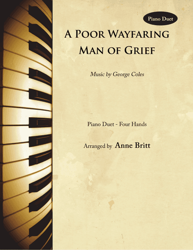 A Poor Wayfaring Man of Grief (piano duet)