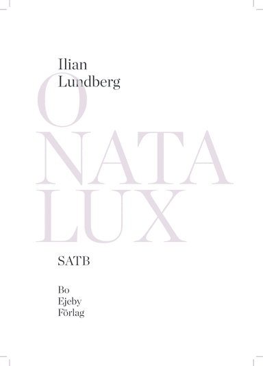 O nata lux