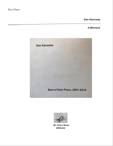 A Moment (Easy Piano)