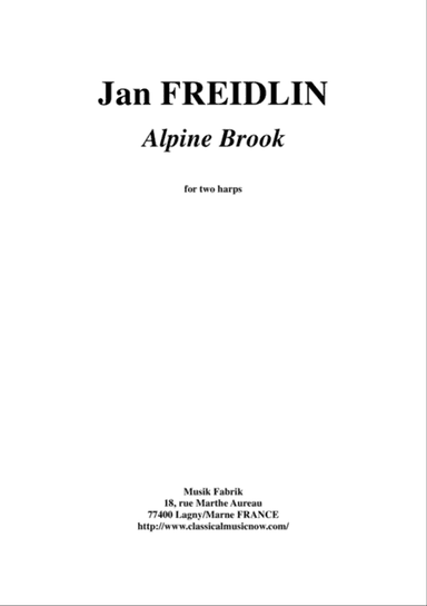 Jan Freidlin: Alpine Brook for two harps