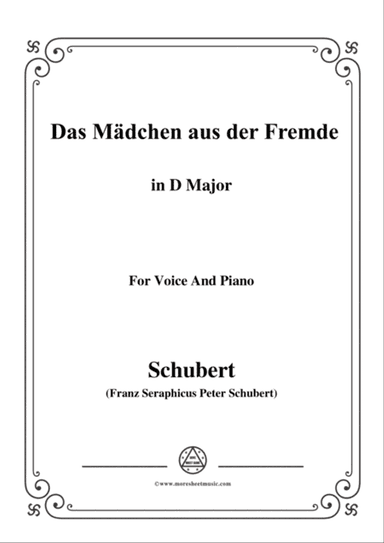Schubert-Das Mädchen aus der Fremde,in D Major,for Voice&Piano