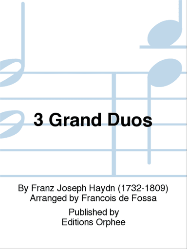 3 Grand Duos