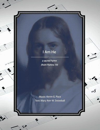 I Am He, a sacred hymn