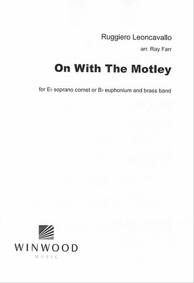 On With the Motley