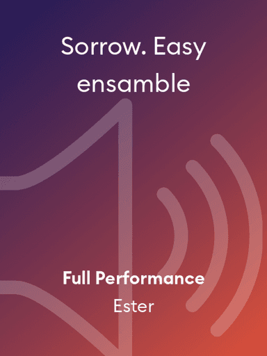 Sorrow. Easy ensamble