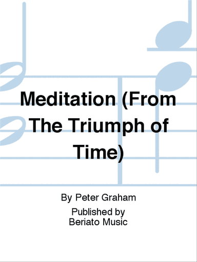 Meditation (From The Triumph of Time)