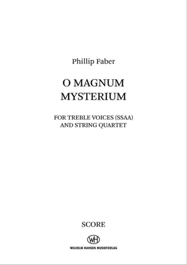 O Magnum Mysterium