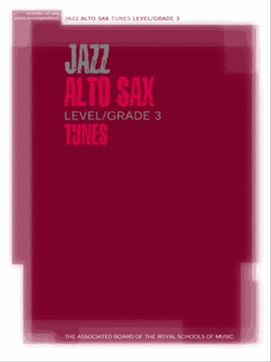 Jazz Alto Sax Level/Grade 3 Tunes/Part & Score & CD