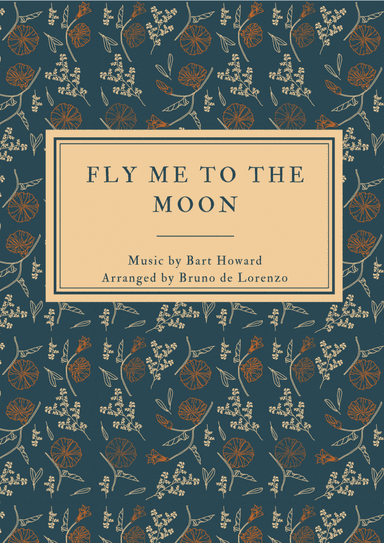Fly Me To The Moon (In Other Words)