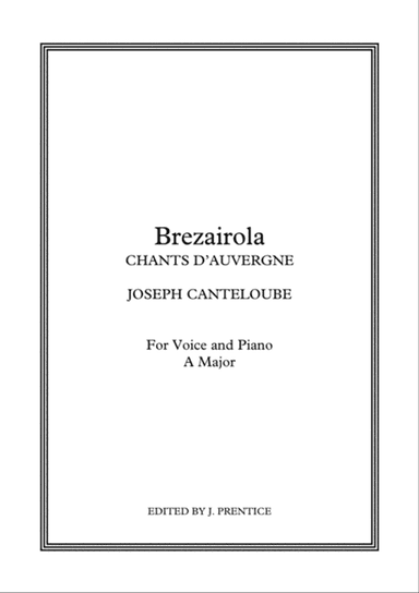 Brezairola - Chants D'Auvergne (A Major)