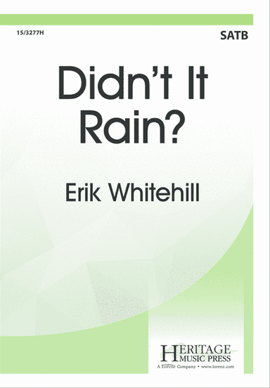 Didn't it Rain?