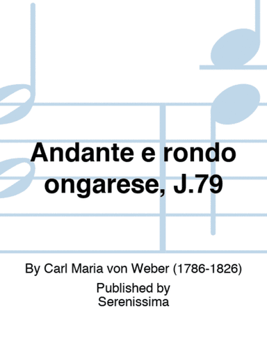 Andante e rondo ongarese, J.79