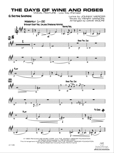 The Days of Wine and Roses: E-flat Baritone Saxophone