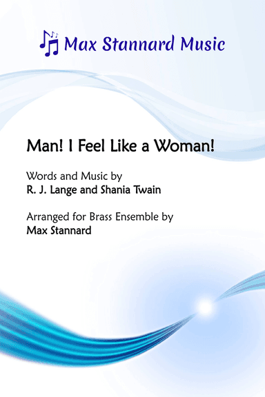Man! I Feel Like A Woman!