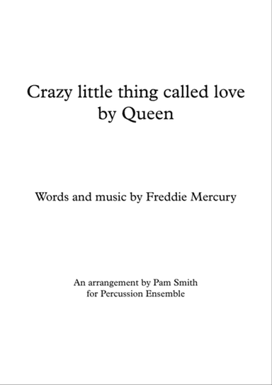 Crazy Little Thing Called Love