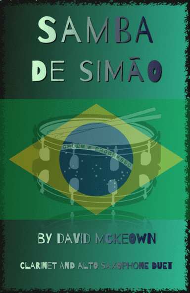 Samba de Simão, for Clarinet and Alto Saxophone Duet