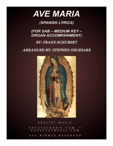Ave Maria (Spanish Lyrics - for SAB - Medium Key - Organ)