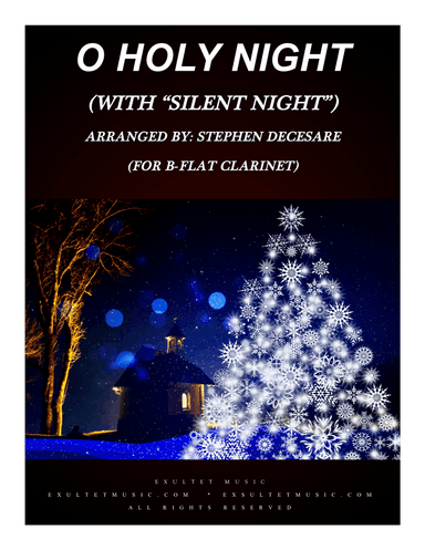 O Holy Night (with "Silent Night" - for Bb-Clarinet Solo and Piano)