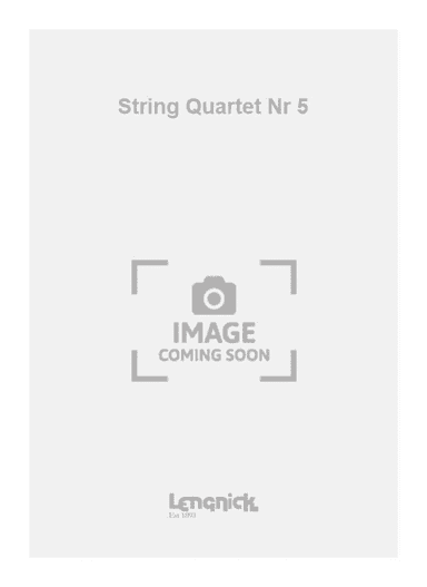 String Quartet Nr 5