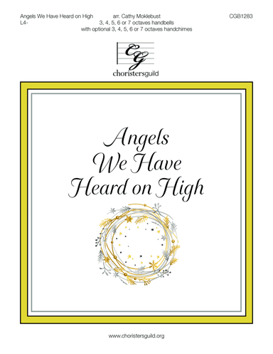 Angels We have Heard On High