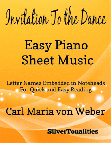 Invitation to the Dance Easy Piano Sheet Music