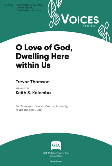 O Love of God, Dwelling Here within Us