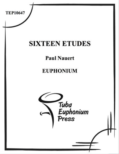 Sixteen Etudes for Euphonium