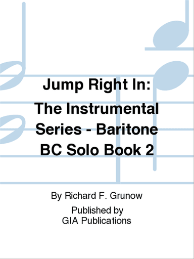 Jump Right In: Solo Book 2 - Baritone B.C.