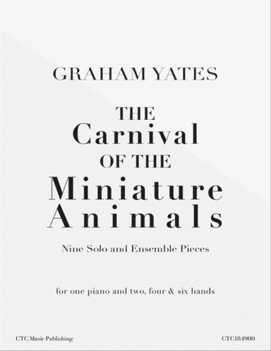 The Carnival of the Miniature Animals