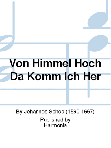 Von Himmel Hoch Da Komm Ich Her