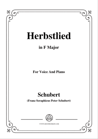 Schubert-Herbstlied,in F Major,for Voice and Piano