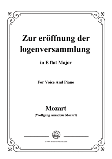 Mozart-Zur eröffnung der logenversammlung,in E flat Major,for Voice and Piano
