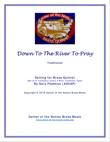 Down to the River to Pray