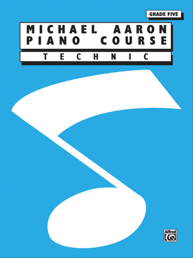 Michael Aaron Piano Course Technic