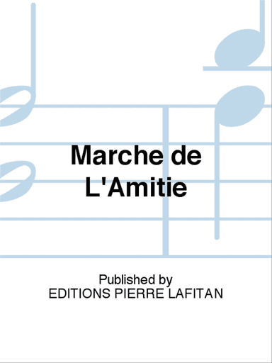 Marche de L'Amitié