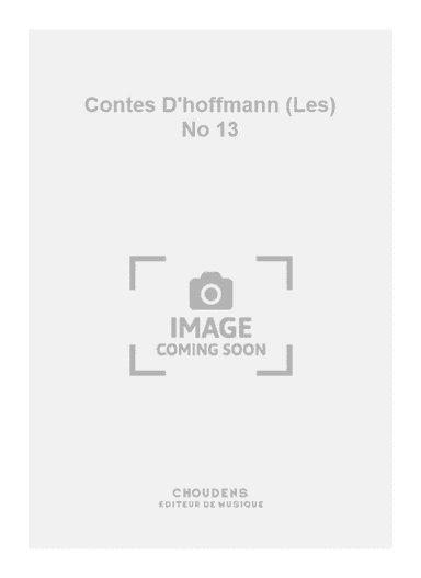 Contes D'hoffmann (Les) No 13
