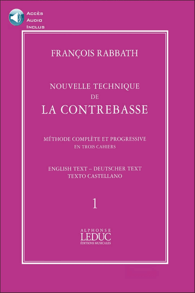 Nouvelle Technique de la Contrebasse - Volume 1