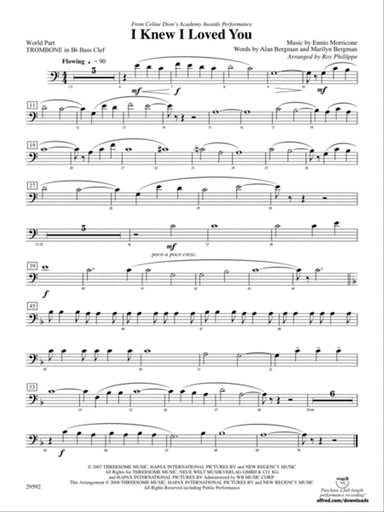 I Knew I Loved You: (wp) 1st B-flat Trombone B.C.