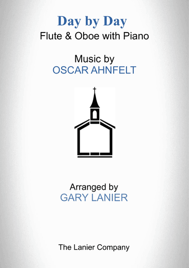 DAY BY DAY (Flute & Oboe with Piano - Score & Part included)
