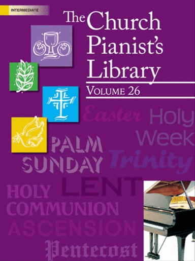The Church Pianist's Library, Vol. 26