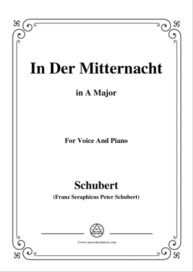 Schubert-In der Mitternacht,in A Major,for Voice&Piano
