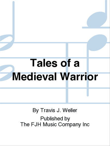 Tales of a Medieval Warrior