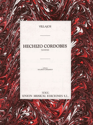 Villajos: Hechizo Cordobes (Pasodoble)