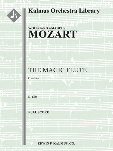 The Magic Flute Overture, K. 620 (Die Zauberfloete)