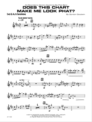 Does This Chart Make Me Look Phat?: 2nd E-flat Alto Saxophone