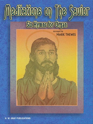 Meditations on the Savior